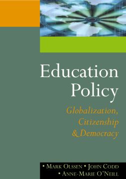 Education Policy:Globalization, Citizenship and Democracy Education Policy:Globalization, Citizenship and Democracy