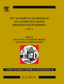 22nd European Symposium on Computer Aided Process Engineering 22nd European Symposium on Computer Aided Process Engineering