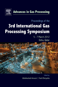 Proceedings of the 3rd International Gas Processing Symposium Proceedings of the 3rd International Gas Processing Symposium