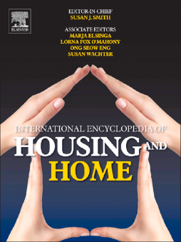 International Encyclopedia of Housing and Home International Encyclopedia of Housing and Home