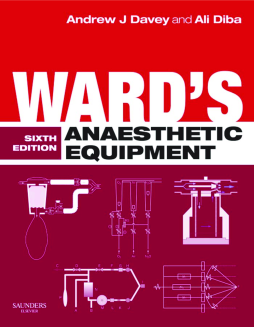 Ward's Anaesthetic Equipment E-Book Ward's Anaesthetic Equipment E-Book