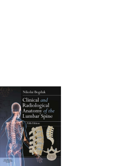 Clinical and Radiological Anatomy of the Lumbar Spine E-Book