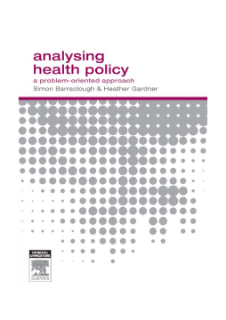 Analysing Health Policy Analysing Health Policy