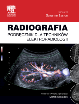 Radiografia. Podręcznik dla techników elektroradiologii