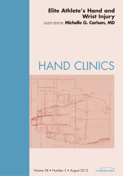 Elite Athlete's Hand and Wrist Injury, An Issue of Hand Clinics - E-Book Elite Athlete's Hand and Wrist Injury, An Issue of Hand Clinics - E-Book