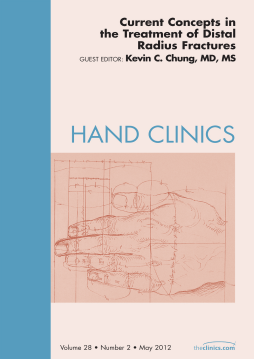 Current Concepts in the Treatment of Distal Radius Fractures, An Issue of Hand Clinics - E-Book