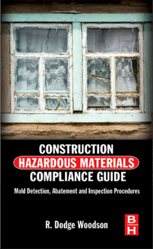 Construction Hazardous Materials Compliance Guide Construction Hazardous Materials Compliance Guide