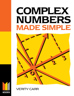 Complex Numbers Made Simple