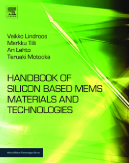 Handbook of Silicon Based MEMS Materials and Technologies