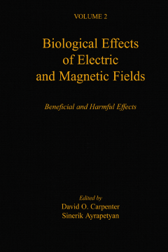 Biological Effects of Electric and Magnetic Fields Biological Effects of Electric and Magnetic Fields