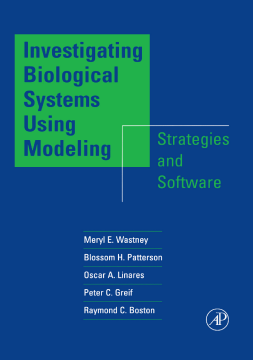 Investigating Biological Systems Using Modeling Investigating Biological Systems Using Modeling