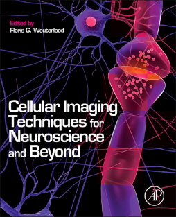 Cellular Imaging Techniques for Neuroscience and Beyond Cellular Imaging Techniques for Neuroscience and Beyond