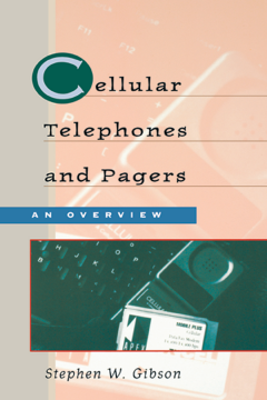 Cellular Telephones and Pagers Cellular Telephones and Pagers