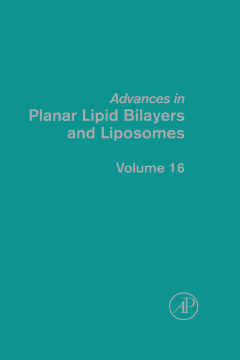 Advances in Planar Lipid Bilayers and Liposomes Advances in Planar Lipid Bilayers and Liposomes