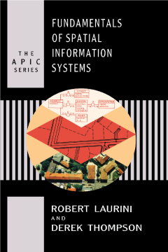 Fundamentals of Spatial Information Systems Fundamentals of Spatial Information Systems