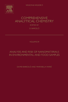 Analysis and Risk of Nanomaterials in Environmental and Food Samples Analysis and Risk of Nanomaterials in Environmental and Food Samples