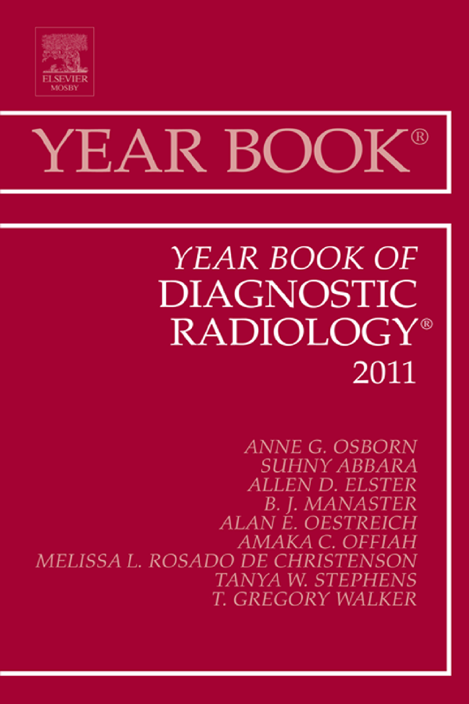 Year Book of Diagnostic Radiology 2011 - E-Book