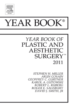 Year Book of Plastic and Aesthetic Surgery 2011 - E-Book Year Book of Plastic and Aesthetic Surgery 2011 - E-Book