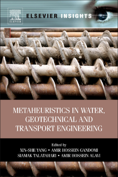 Metaheuristics in Water, Geotechnical and Transport Engineering Metaheuristics in Water, Geotechnical and Transport Engineering