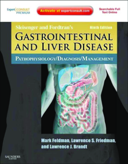 Sleisenger and Fordtran's Gastrointestinal and Liver Disease E-Book Sleisenger and Fordtran's Gastrointestinal and Liver Disease E-Book
