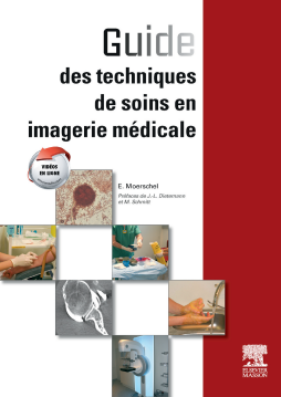Guide des techniques de soins en imagerie médicale Guide des techniques de soins en imagerie médicale