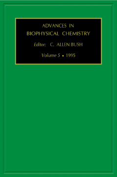 Advances in Biophysical Chemistry Volume 5 Advances in Biophysical Chemistry Volume 5