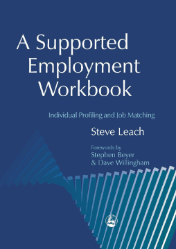 A Supported Employment Workbook A Supported Employment Workbook