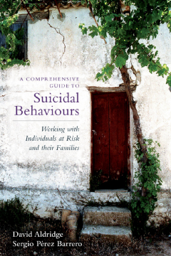 A Comprehensive Guide to Suicidal Behaviours