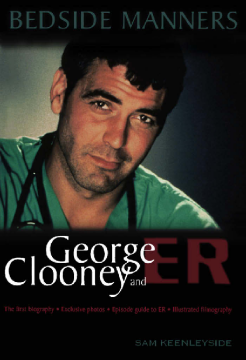 Bedside Manners - George Clooney & Er Bedside Manners - George Clooney & Er