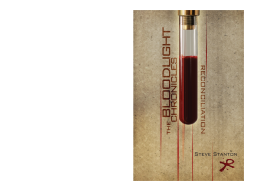 The Bloodlight Chronicles: Reconciliation The Bloodlight Chronicles: Reconciliation
