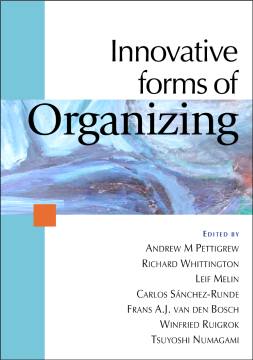 Innovative Forms of Organizing:International Perspectives Innovative Forms of Organizing:International Perspectives