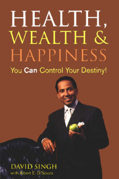 Health, Wealth And Happiness Health, Wealth And Happiness