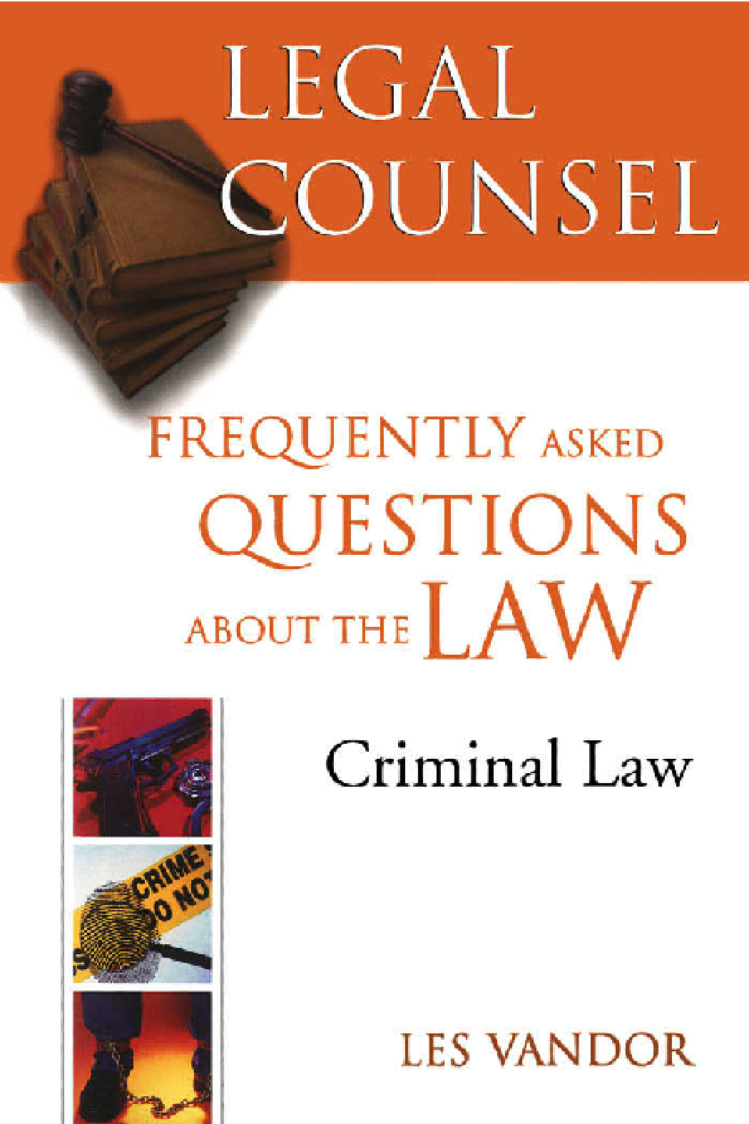 Legal Counsel, Book Four: Criminal Law
