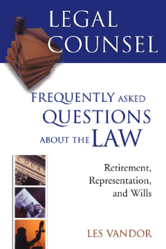 Legal Counsel, Book Three: Retirement, Representation , And Wills Legal Counsel, Book Three: Retirement, Representation , And Wills