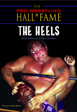 Pro Wrestling Hall Of Fame: The Heels Pro Wrestling Hall Of Fame: The Heels
