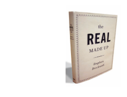 The Real Made Up The Real Made Up