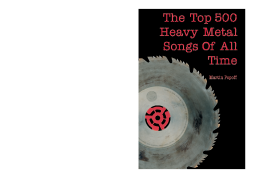 The Top 500 Heavy Metal Songs Of All Time The Top 500 Heavy Metal Songs Of All Time