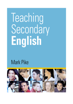 Teaching Secondary English: