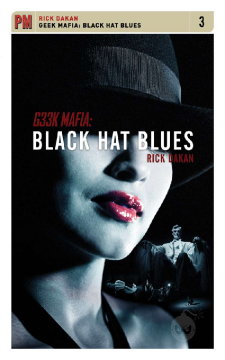 Geek Mafia: Black Hat Blues Geek Mafia: Black Hat Blues
