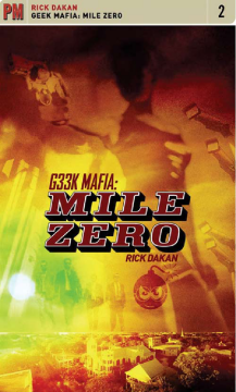 Geek Mafia: Mile Zero Geek Mafia: Mile Zero