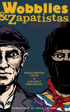 Wobblies And Zapatistas Wobblies And Zapatistas