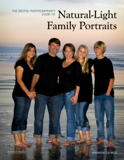 Digital Photographer's Guide To Natural-light Family Digital Photographer's Guide To Natural-light Family