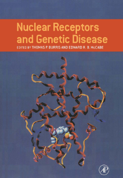 Nuclear Receptors and Genetic Disease Nuclear Receptors and Genetic Disease