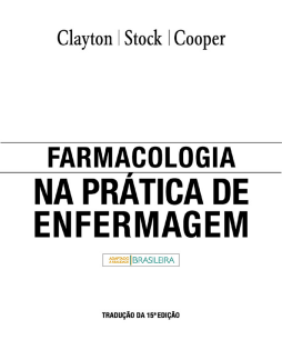 Farmacologia Na Prática De Enfermagem Farmacologia Na Prática De Enfermagem