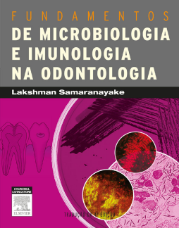 Fundamentos De Microbiologia E Imunologia Na Odontologia Fundamentos De Microbiologia E Imunologia Na Odontologia