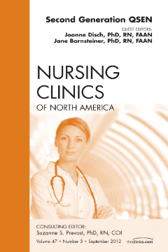 Second Generation QSEN, An Issue of Nursing Clinics Second Generation QSEN, An Issue of Nursing Clinics