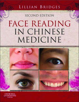 Face Reading in Chinese Medicine - E-Book Face Reading in Chinese Medicine - E-Book