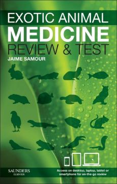 Exotic Animal Medicine - review and test - E-Book Exotic Animal Medicine - review and test - E-Book