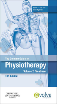 The Concise Guide to Physiotherapy - Volume 1 - E-Book The Concise Guide to Physiotherapy - Volume 1 - E-Book