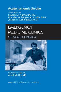 Acute Ischemic Stroke, An Issue of Emergency Medicine Clinics - E-Book